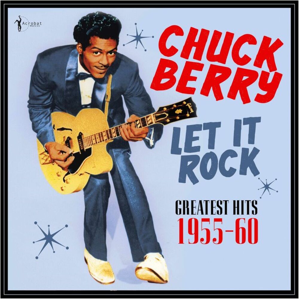 Chuck Berry - Let It Rock: Greatest Hits 1955-60  LP LP